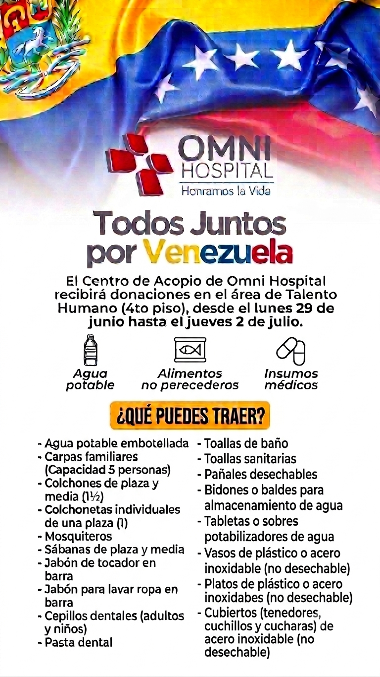 ¡Todos Juntos por Venezuela! – Centro de Acopio Omni Hospital